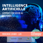 Intelligence artificielle : comment s'en servir au quotidien ?
